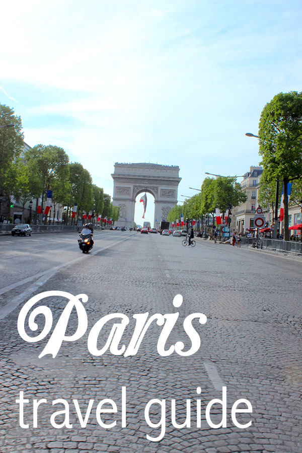 Paris Travel Guide