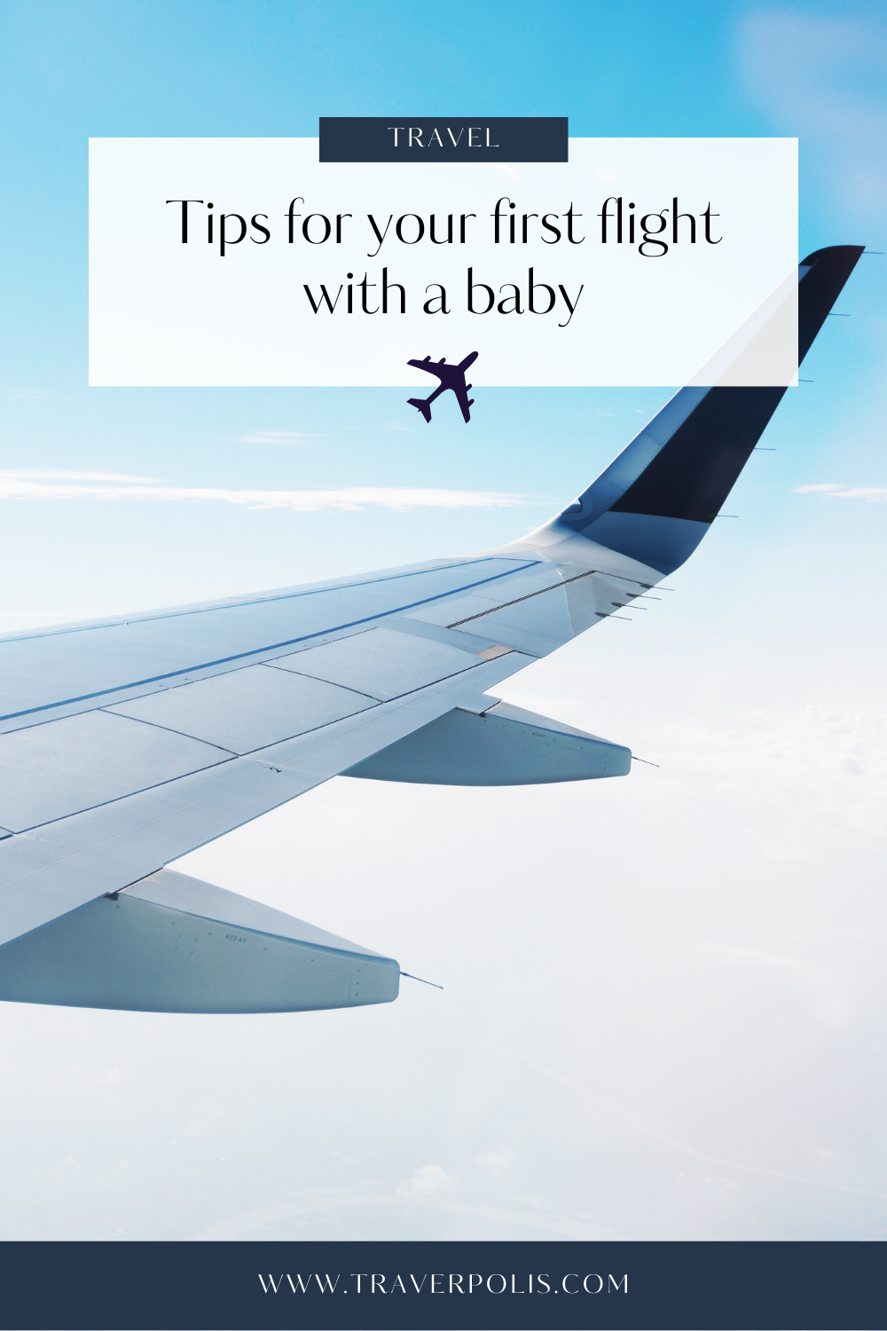 Tips for your first flight with a baby